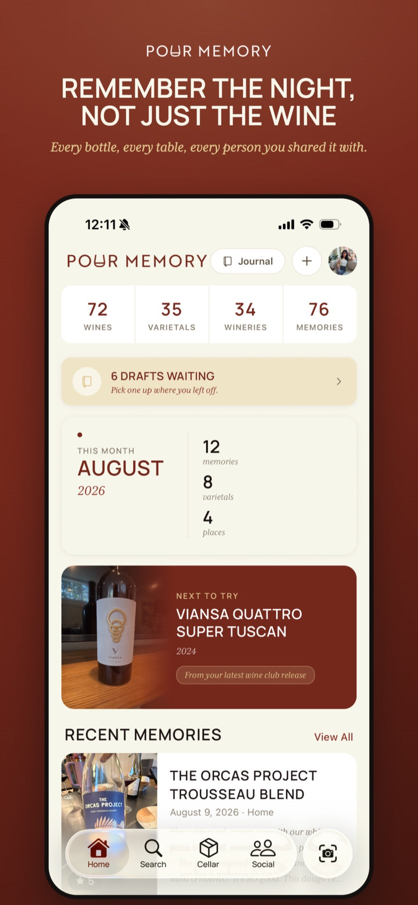 Pour Memory app home screen, with the caption: Remember the night, not just the wine. Every bottle, every table, every person you shared it with.